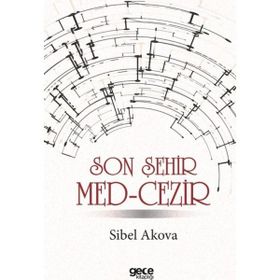 Son Şehir Med-Cezir - Sibel Akova