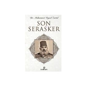 Son Serasker - Muhammet Veysel Zortul