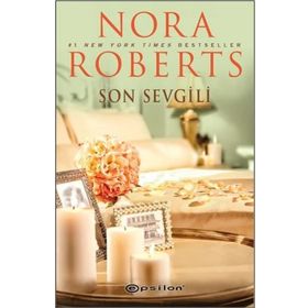 SON SEVGILI - NORA ROBERTS