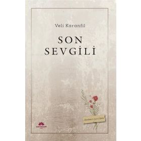 SON SEVGILI - NORA ROBERTS