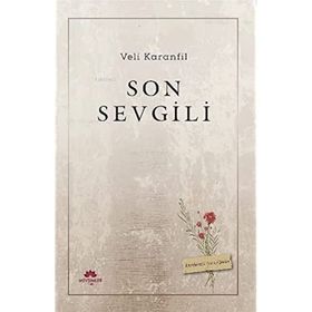 SON SEVGILI - NORA ROBERTS