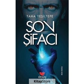 Son Şifacı - Taha Yeşiltepe