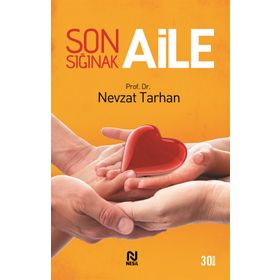 SON SIĞINAK AILE - NEVZAT TARHAN
