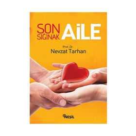 SON SIĞINAK AILE - NEVZAT TARHAN
