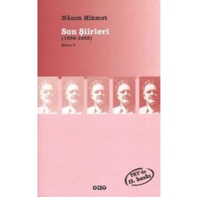 SON ŞİİRLERİ (1959-1963) ŞİİRLER 7 - NÂZIM HIKMET RAN