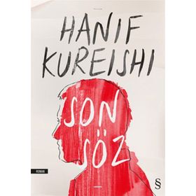 Son Söz - Hanif Kureishi