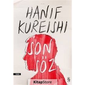 Son Söz - Hanif Kureishi
