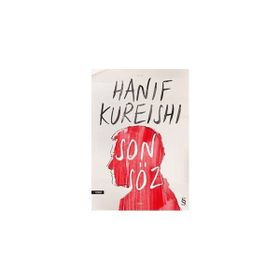 Son Söz - Hanif Kureishi