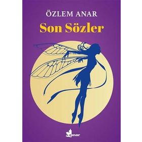 Son Sözler - Özlem Anar