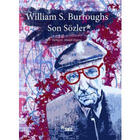 Son Sözler - william burroughs