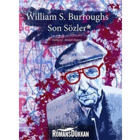 Son Sözler - william burroughs