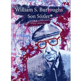 Son Sözler - william burroughs