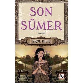Son Sümer - Erol Kılıç