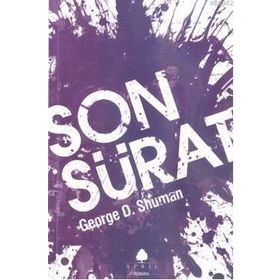 SON SÜRAT - GEORGE D. SHUMAN