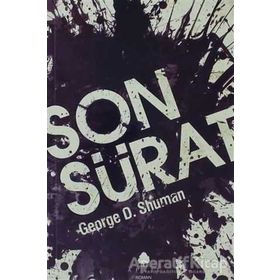 SON SÜRAT - GEORGE D. SHUMAN
