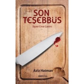 Son Teşebbüs - Aziz Hatman