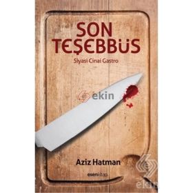 Son Teşebbüs - Aziz Hatman
