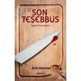 Son Teşebbüs - Aziz Hatman