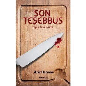 Son Teşebbüs - Aziz Hatman
