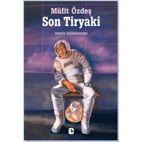 Son Tiryaki - Müfit Özdeş