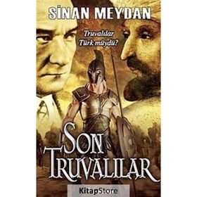 SON TRUVALILAR TRUVALILAR TÜRK MÜYDÜ? - SINAN MEYDAN