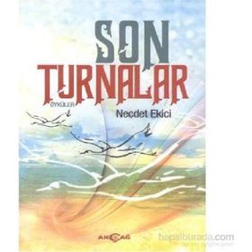 Son Turnalar - Necdet Ekici