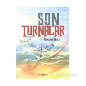 Son Turnalar - Necdet Ekici