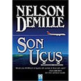 SON UÇUŞ - NELSON DEMILLE
