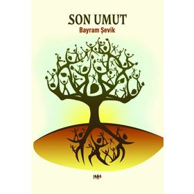 Son Umut Bayram Şevik