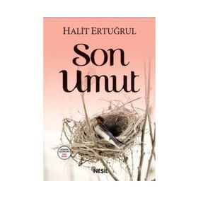 SON UMUT - HALIT ERTUĞRUL