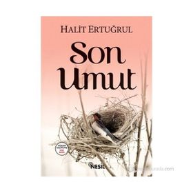 SON UMUT - HALIT ERTUĞRUL