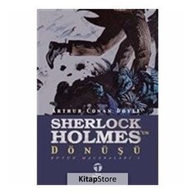 Son Vaka - Sherlock Holmes - Bütün Maceraları 5 - s artur conan doyle
