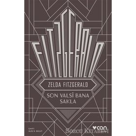 Son Valsi Bana Sakla - Zelda Fitzgerald