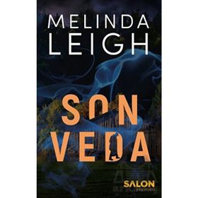 Son Veda - Melinda Leigh - Salon Yayınları