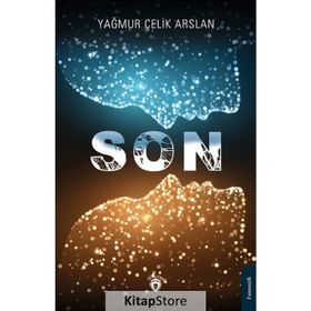 Son - Yağmur Çelik Arslan - Dorlion Yayınevi