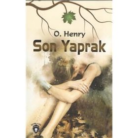 SON YAPRAK - O. HENRY