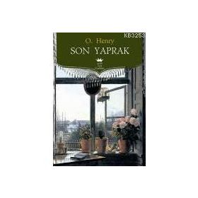 SON YAPRAK - O. HENRY