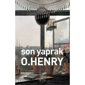SON YAPRAK - O. HENRY