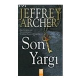 SON YARGI - JEFFREY ARCHER