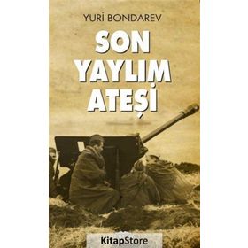 Son Yaylım Ateşi - Yuri Bonderev