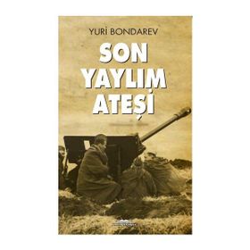 Son Yaylım Ateşi - Yuri Bonderev