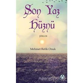 Son Yaz Hüznü - Mehmet Refik Onuk