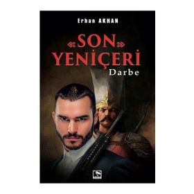 Son Yeniçeri - Erhan Akhan