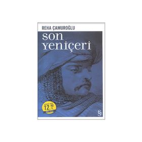 Son Yeniçeri Midi Boy - Reha Çamuroğlu