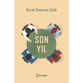 Son Yıl - Burak Ramazan Çelik