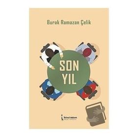 Son Yıl - Burak Ramazan Çelik