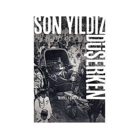 Son Yıldız Düşerken - Murat Candemir