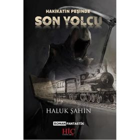 SON YOLCU - AHMET AKKOYUN