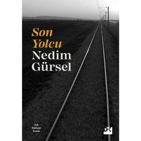Son Yolcu - Belgin Taşpınar
