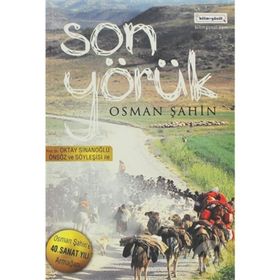 SON YÖRÜK - OSMAN ŞAHİN